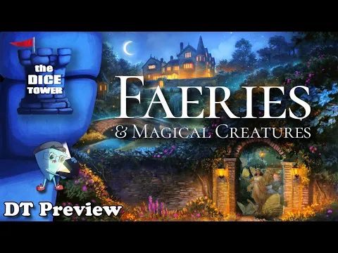 Faeries & Magical Creatures - DT Preview with Mark Streed