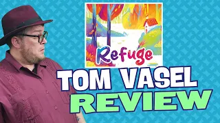 Refuge Review: Quick Take with Tom Vasel