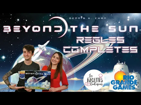 [Règles complètes] Beyond the Sun ? - Les recettes ludiques