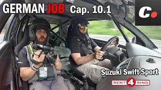 GERMAN JOB Cap. 10 - Bonus Track 1 | Nürburgring Nordschleife | Suzuki Swift Sport | coches.net