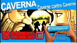 Vidéorègle du Jeu " CAVERNA: Caverne contre Caverne " par Yahndrev (#663)