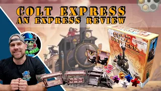 Colt Express: An Express Review