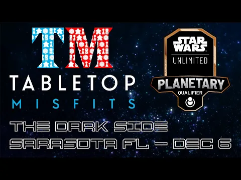 The Finals of the Star Wars Unlimited Planetary Qualifier, at The Dark Side -Sarasota FL