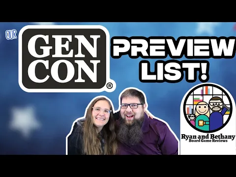 Our Gen Con Preview List! (2026 edition!)