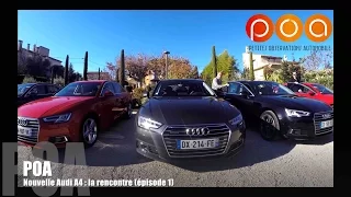 Nouvelle Audi A4 2015 : la découverte - Essai 1/3