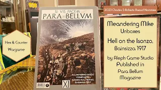 Unboxing Hell On The Isonzo - Bainsizza 1917 - A 2023 CSR Award Nominee