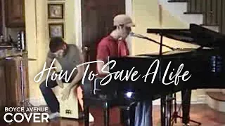 How To Save A Life - The Fray (Boyce Avenue piano acoustic cover) on Spotify & Apple
