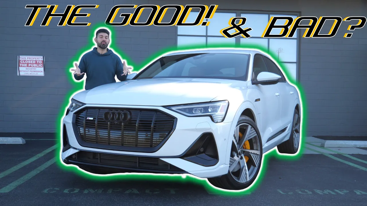 The Good & Bad of The Audi Etron Sportback