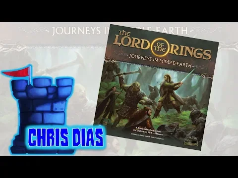 LoTR: Journeys in Middle Earth - A Board Game Vacation with Chris Dias