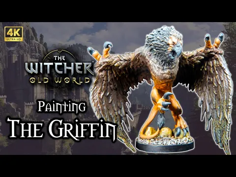 Painting THE GRIFFIN from The Witcher: Old World