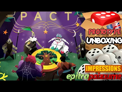 Pact The Future of Branchbourne - Prototype Unboxing & First Impressions (EN) | Epitrapaizoume