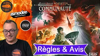 Le seigneur des anneaux: Le destin de la communauté Règles & Avis