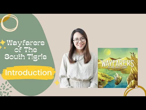 [中策] Wayfarers of The South Tigris Introduction | 簡介｜中文字幕