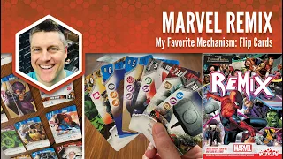 Marvel Remix: My Favorite Mechanism