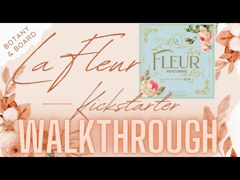 LA FLEUR | Kickstarter Walkthrough