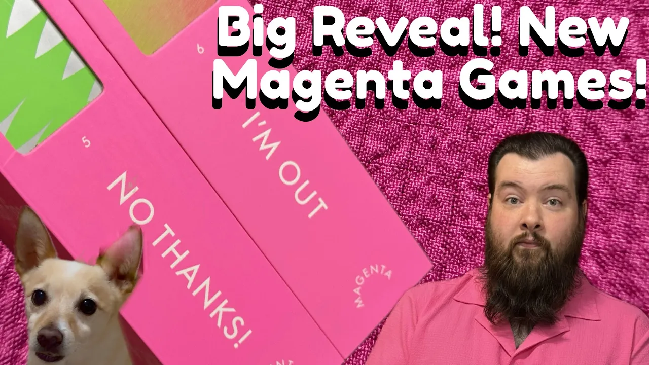 New Magenta Games! No Thanks! & I'm Out