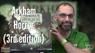 3 Things in 3 Minutes 33 - Arkham Horror 3rd Edition