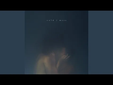 Thumbnail for cold/mess - Prateek Kuhad