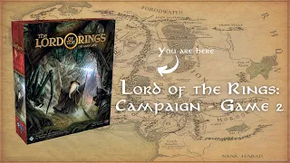 Lord of the Rings: The Card Game Campaign - Game 2 - Journey Along the Anduin