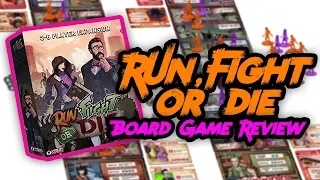 Run, Fight or Die: Reloaded | Board Game Review & How to Play!
