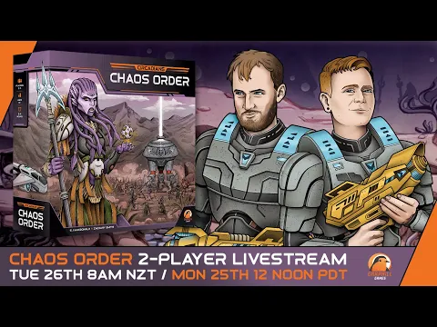 Circadians: Chaos Order - 2 Player Designer Playthrough