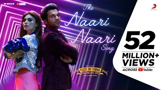 The Naari Naari Song - Made In China | Rajkummar & Mouni | Vishal Dadlani | Jonita | Sachin-Jigar
