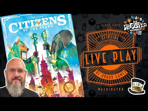 LIVE Play with Sam & JT: Citizens of the Spark