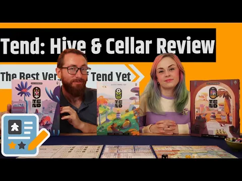Tend: Hive & Cellar Expansions Review - Cellar Ruined Tend For Us...In The Best Possible Way