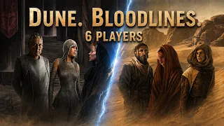 Dune Uprising. Bloodlines. 6 players.