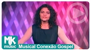 Léa Mendonça -  Digno é o Cordeiro (Musical Conexão Gospel)