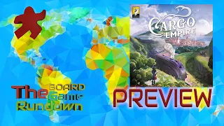 Cargo Empire Board Game Preview