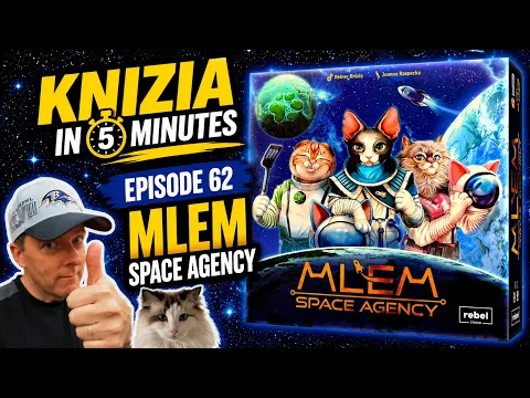 Knizia in 5 Minutes. 62 MLEM Space Agency