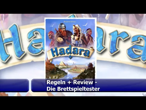 Hadara - Brettspiel - Regeln + Review inkl. Let´s Play Epoche I - Die Brettspieltester