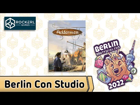 Aelderman mit Potti – Rockerl Games – Berlin Con Studio 2022