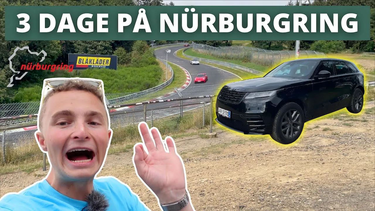 3 DAGE PÅ NÜRBURGRING... + Test af Range Rover Velar