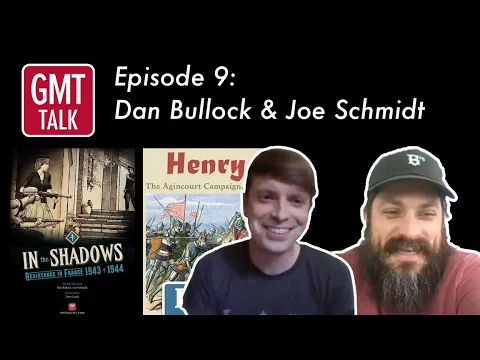 GMT Talk Episode 9: Dan Bullock & Joe Schmidt