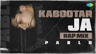 Kabootar Ja - Rap Mix | PABLO | Lata Mangeshkar | S.P. Balasubrahmanyam