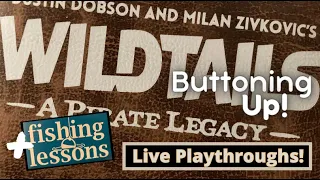 Wildtails Solo: Tails On The High Seas! (+ Fishing Lessons)