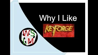 Why I Like Keyforge