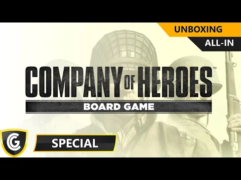 Company of Heroes | Unboxing | All-In 2nd Edition