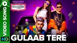 Gulaab Tere - Official Full Video Song | Imran Khan feat. Bonny B | Rox A
