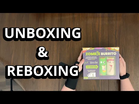 Zombie Burrito - Party Dodgeball Card Game Unboxing & Reboxing - What's in the Box?