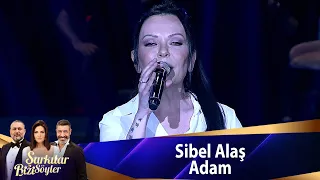 Sibel Alaş - Adam
