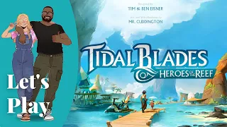 Let's Play - Tidal Blades (Patreon Pick)