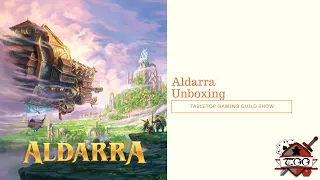Aldarra Board Game Unboxing