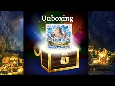 Unboxing: Keystone: North America - Costal Expansion