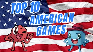 Top 10 American Games!