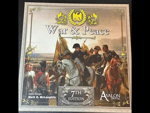 War and Peace 7th edition unboxing