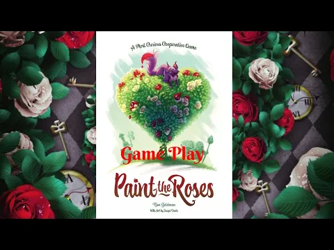 Paint the Roses: Game Play