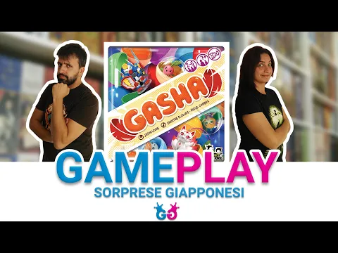 Gasha, Partita Completa al Gioco da Tavolo in cui collezioniamo i GashaPon!